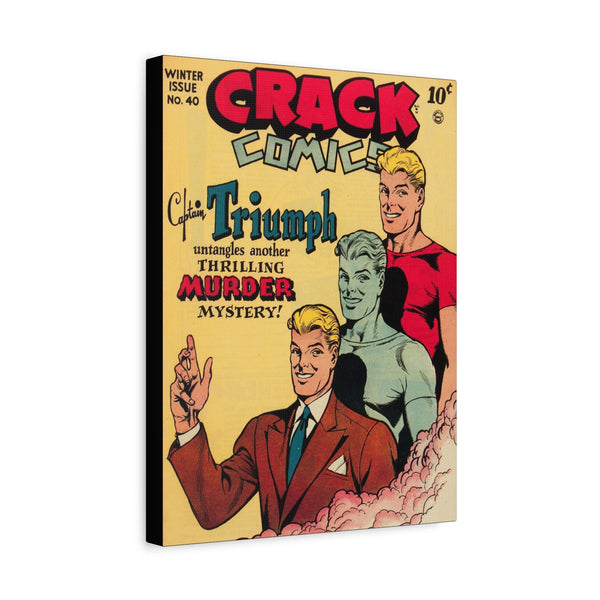 026 - Crack Comics #40 - Printed on hand-stretched canvas with 1.25" thick pine stretcher bar